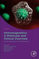 Muneeb U Rehman (U. A.) | Immunogenetics: A Molecular And Clinical Overview