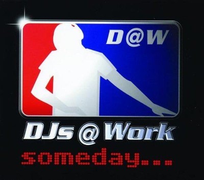 Someday Djs, at Work
