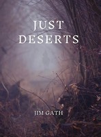 Jim Gath | Just Deserts | Buch | Englisch (2024) | The Native Publishers