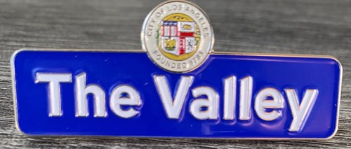 SAN FERNANDO VALLEY California Souvenir Street Sign Lapel Pin Badge New 2" Wide - Picture 6 of 7