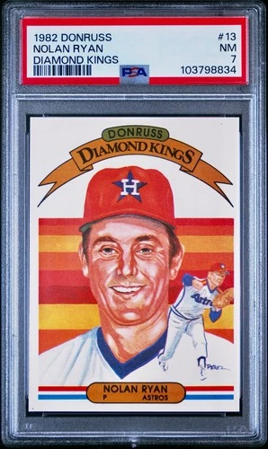 🔥 1982 Donruss - Diamond Kings NOLAN RYAN #13 - PSA 7!!