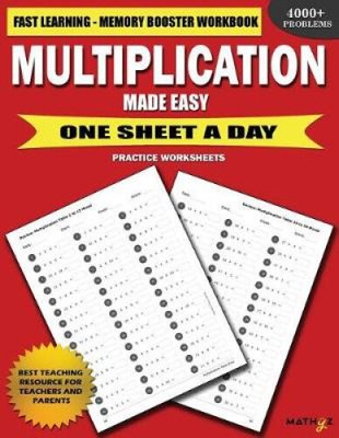 Multiplication Made Easy: Fast Learning Memory Booster Workbook One Sheet A