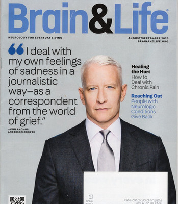 BRAIN & LIFE MAGAZINE AUGUST SEPTEMBER 2023 ANDERSON COOPER CNN HEALING THE HURT