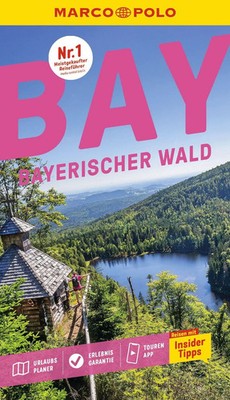 MARCO POLO Reiseführer Bayerischer Wald | Sandra Kathe (u. a.) | Taschenbuch