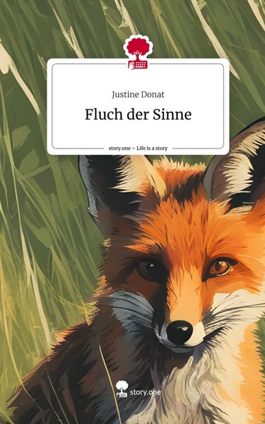 Justine Donat | Fluch Der Sinne. Life Is A Story - story.one | Buch | Deutsch-image