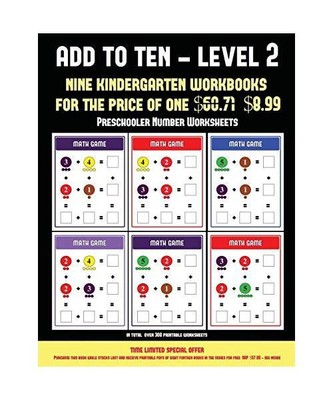 Preschooler Number Worksheets (Add to Ten - Level 2): 30 Full Color Preschool/Ki