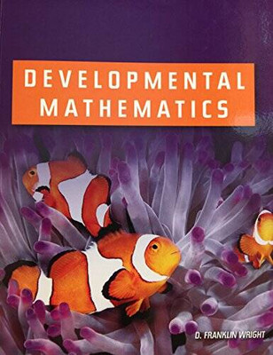 Developmental Mathematics Textbook - Paperback By Author - VERY GOOD