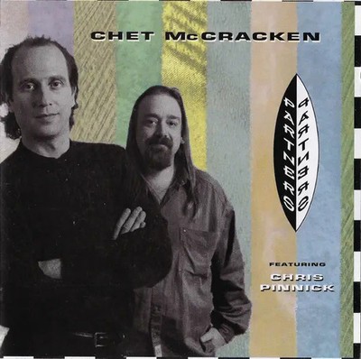 CD Chet McCracken Featuring Chris Pinnick Partners NEW OVP Voss Records