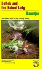Dekok and the Naked Lady by A. C. Baantjer