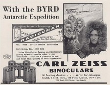 1930 Carl Zeiss Binoculars: Byrd Antarctic Expedition Vintage Print Ad