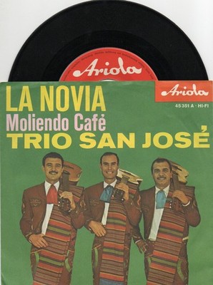 Ariola  Sg    . -  TRIO SAN JOSE  -   LA NOVIA