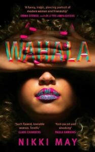 Wahala: Set to be the most talked-about book of 2022 by Nikki May