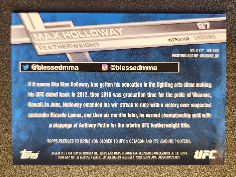 2017 Topps UFC Chrome #87 MAX HOLLOWAY REFRACTOR - Image 2 of 2