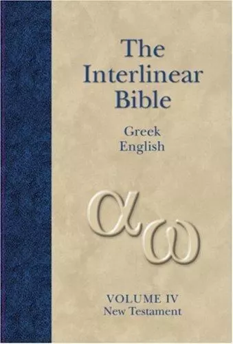Interlinear Greek-English New Testament (v. 4) (Greek Edition) - Hendrickson Pub