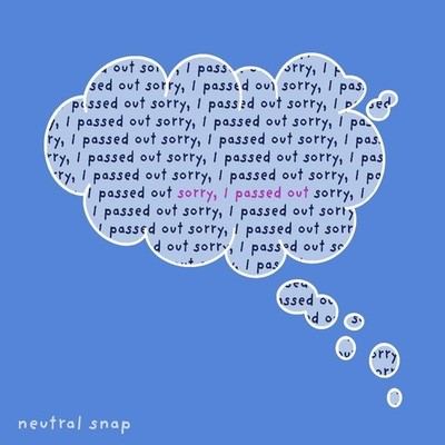 Neutral Snap Sorry, I Passed Out (CD) (US IMPORT)