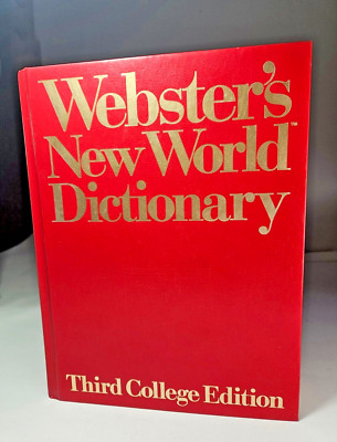 Webster's New World Dictionary : 3rd College Edition 1st Printing  1988