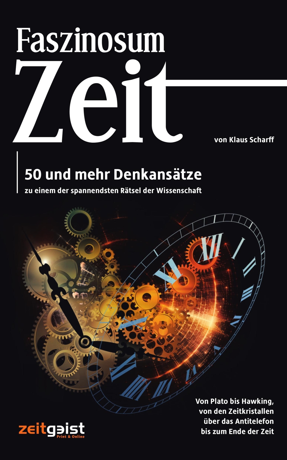 Thumbnail - Faszinosum Zeit | Klaus Scharff | Deutsch | Taschenbuch | 352 S. |