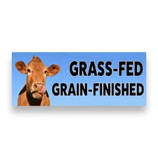GRASS FED GRAIN FINISHED Vinyl Banner with Optional Sizes (Made in the USA)
