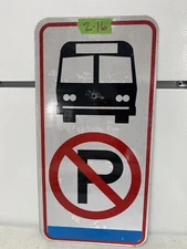 Retired Street Road Traffic Sign - No Parking Bus Stop 12"X24" 2-16