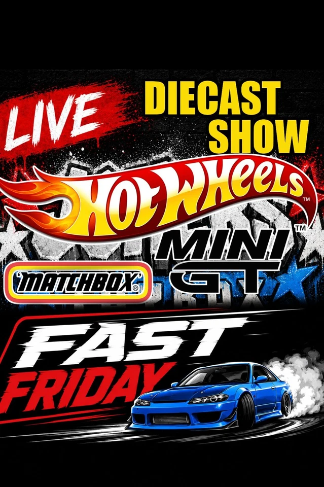 Fast Friday Die Cast Show