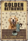 Tin Metal Signs Home Décor 8x12 Golden Retriever Dog Coffee Vintage Decoration K