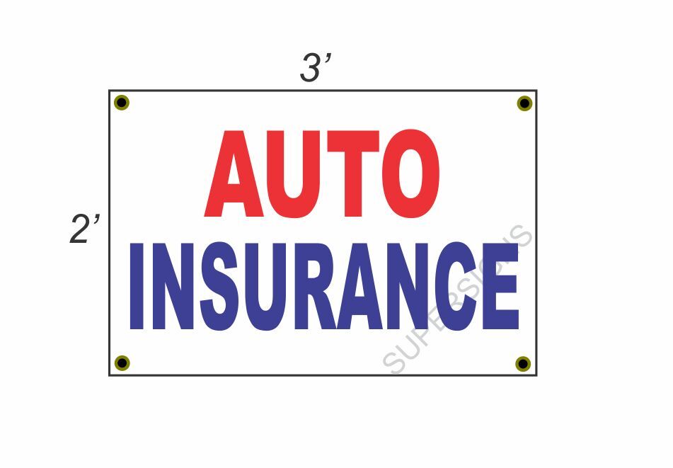 2X3 Auto Insurance Red White &Amp; Blue Banner Sign New Discount Size &Amp; Price