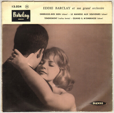 EDDIE BARCLAY ''EMBRASSE-MOI BIEN'' EP 1954 BARCLAY 13.024