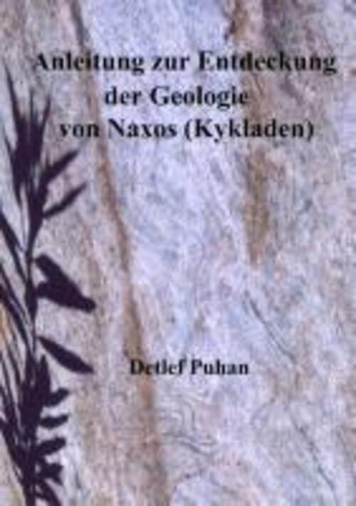 Thumbnail - Anleitung Zur Entdeckung Der Geologie Von Naxos (kykladen) | D. Puhan