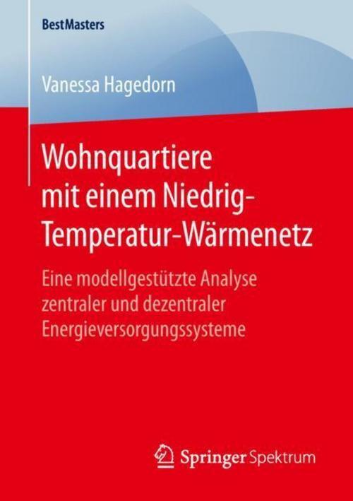 Wohnquartiere Mit Einem Niedrig-temperatur-wärmenetz Vanessa Hagedorn