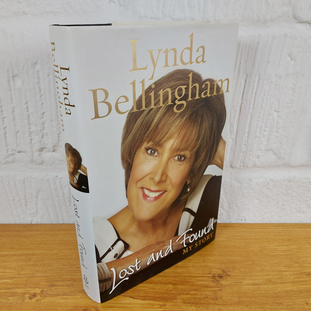 Lost and Found My Story by Lynda Bellingham (Hardcover, 2010)