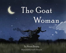 Goat Woman, Paperback by Beaty, Jo Anne; Edwards, Joel R. (ILT), Like New Use...