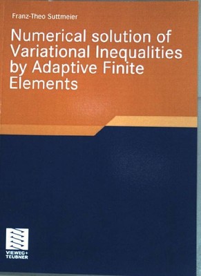 Numerical solution of variational inequalities by adaptive finite elements. View