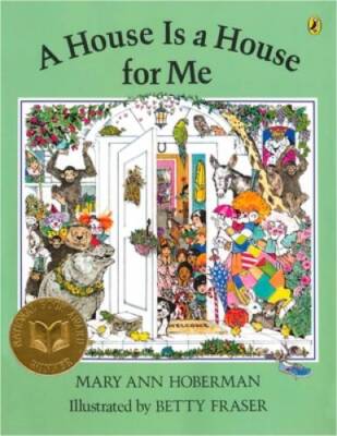 A House Is a House for Me - Paperback By Hoberman, Mary Ann - VERY GOOD