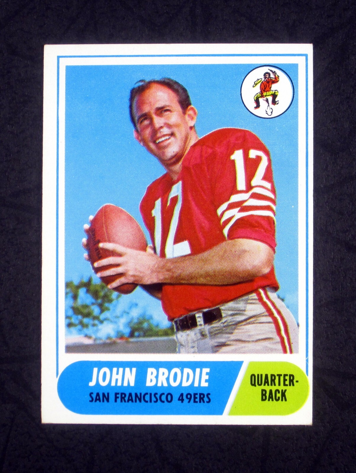 1968 TOPPS SET BREAK John Brodie #139 San Francisco 49ers NM
