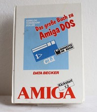 Data Becker - Das große Buch zu Amiga DOS - ...