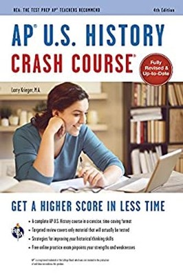AP  U. S. History Crash Course Book + Online Paperback Larry Krie