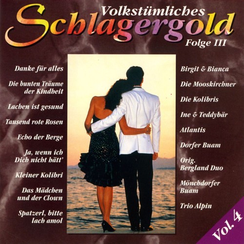 Volkstümliches Schlagergold - Folge III - Vol. 4 ° Sampler-CD-Album ° WIE NEU °