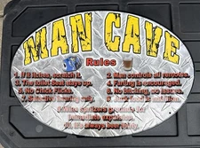 MAN CAVE RULES METAL SIGN GARAGE DIAMOND PLATE ROUND OVAL  17" X 12"