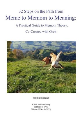 Helmut Eckardt | 32 Steps on the Path from Meme to Memom to Meaning | Buch
