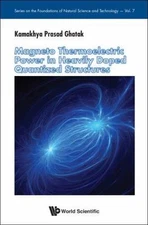 Magneto Thermoelectric Power in Heavily Doped Quantized Structures, Hardcover...
