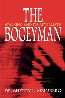 Meinberg - Der Bogeyman Stalking und seine Folgen - Neues Taschenbuch oder - J555z