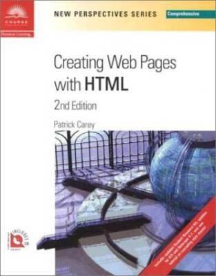 New Perspectives on Creating Web Pages with HTML Second Edition - C - VERY GOOD