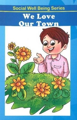 Discovery Kidz We Love Our Town (Taschenbuch)
