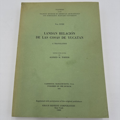 #ad #ad Landa’s Relacion De Las Cosas De Yucatan 1966 Reprint PB Tozzer Peabody Museum $67.00
