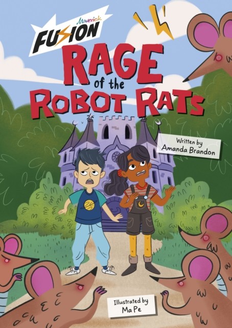 Rage of the Robot Rats by Amanda Brandon (Paperback Book)