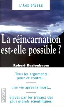 La Réincarnation est-elle possible ? von Kastenbaum, Robert | Buch | Zustand gut