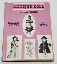 Antique Doll Price Guide Marlene Leuzzi First Edition Softcover Book 1968 Rare