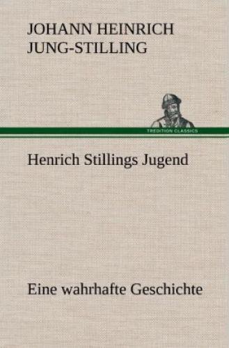 Thumbnail - Henrich Stillings Jugend Eine Wahrhafte Geschichte 2120