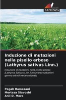 Induzione Di Mutazioni Nella Pisello Erboso (Lathyrus Sativus Linn.) Taschenbuch