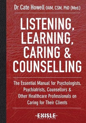 Cate Howell Listening, Learning, Caring & Counselling (Gebundene Ausgabe)